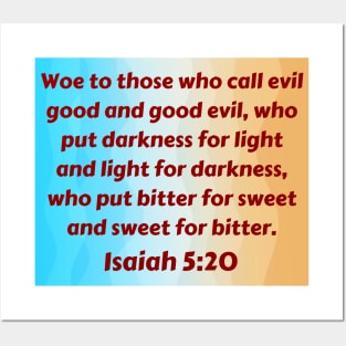 Bible Verse Isaiah 5:20 Posters and Art